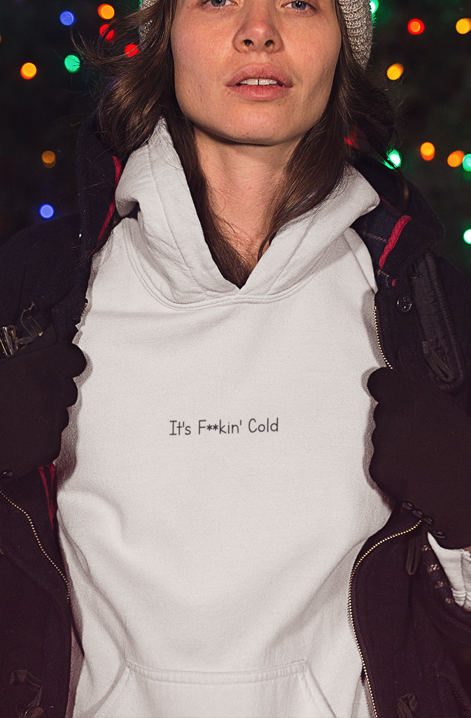 It's F**ckin' Cold (embroidered)